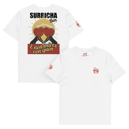 Camiseta Surricha ben e non mires con quen